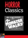 The Monster Walks